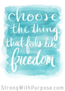 Choose Freedom