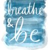 Breathe and Be Watercolor Art - Strong with Purpose