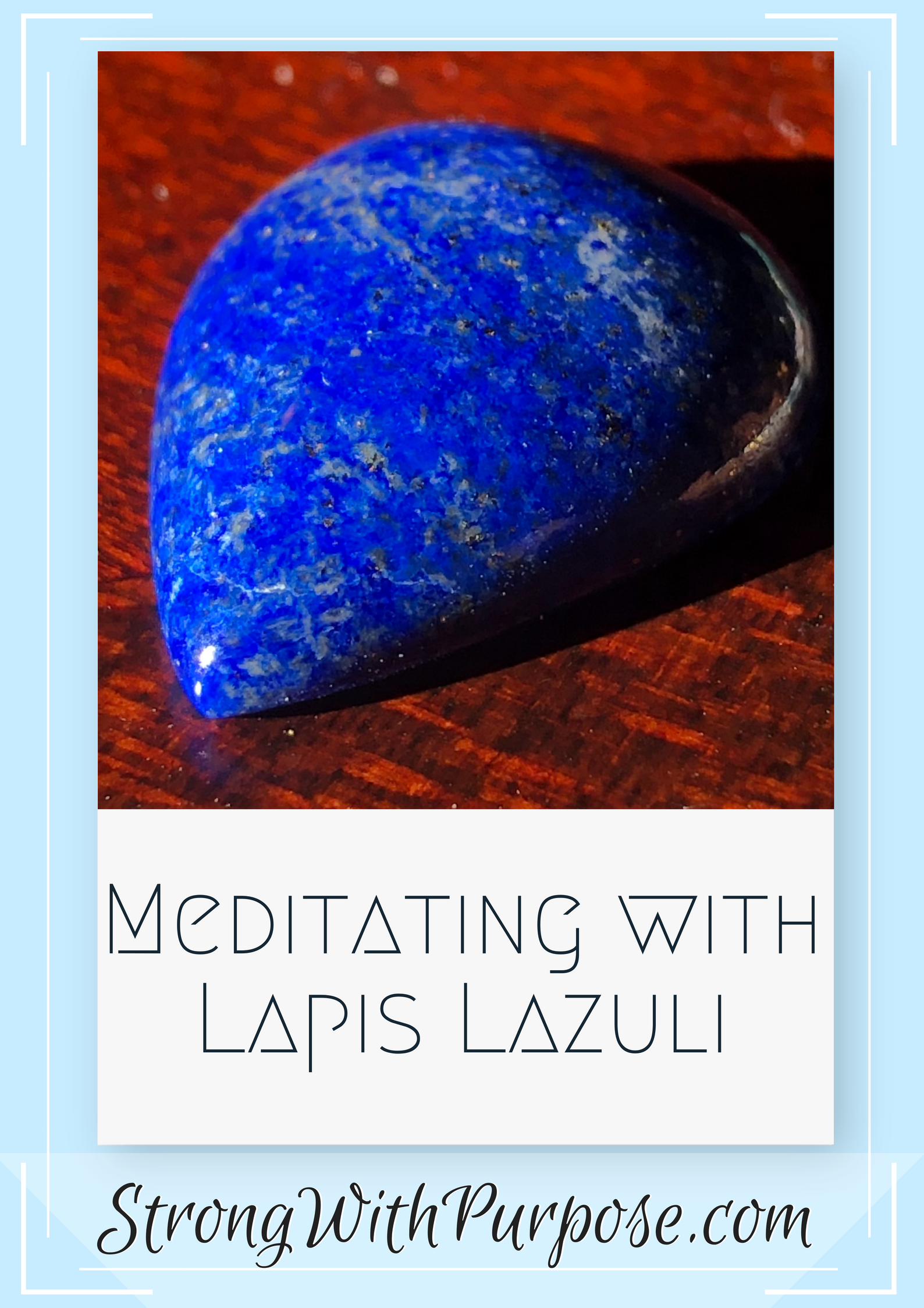 Read more about the article Meditating with Lapis Lazuli