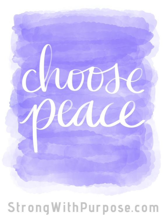 Choose Peace Watercolor Art - Strong with Purpose