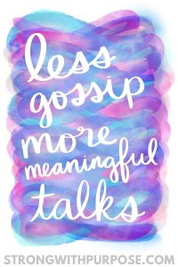 Read more about the article Less Gossip, More Meaningful Talks