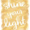 Shine Your Light - Strong with Purpose