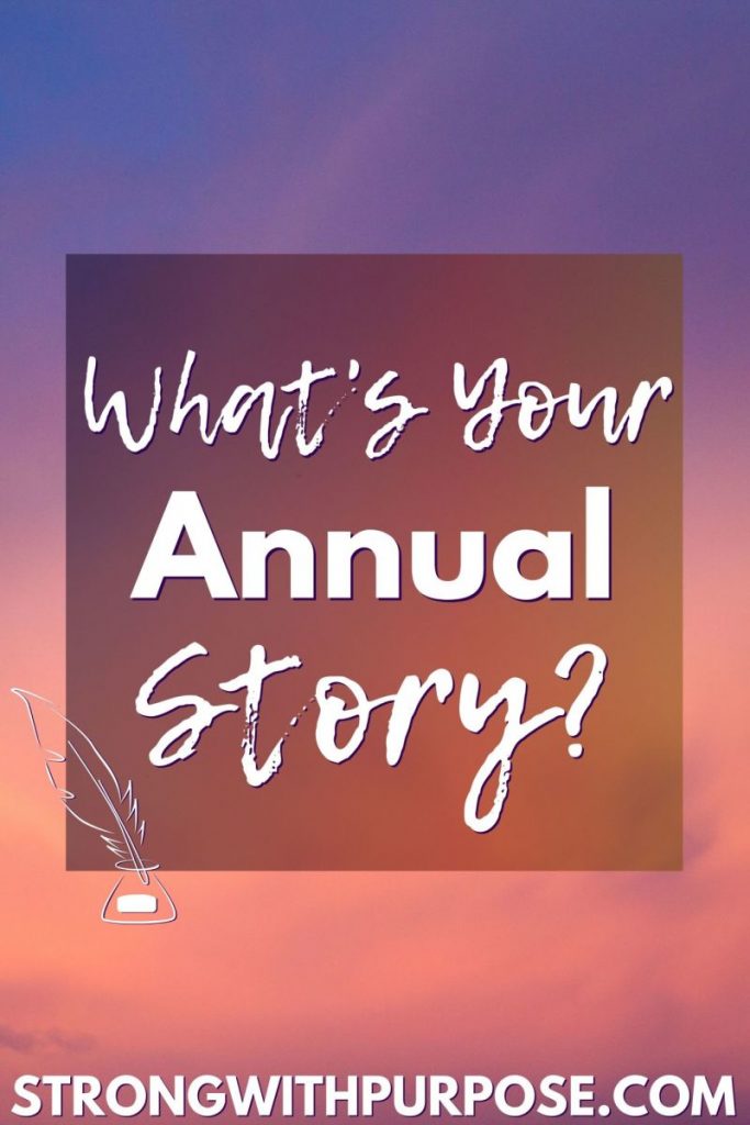 What's Your Annual Story - Strong with Purpose