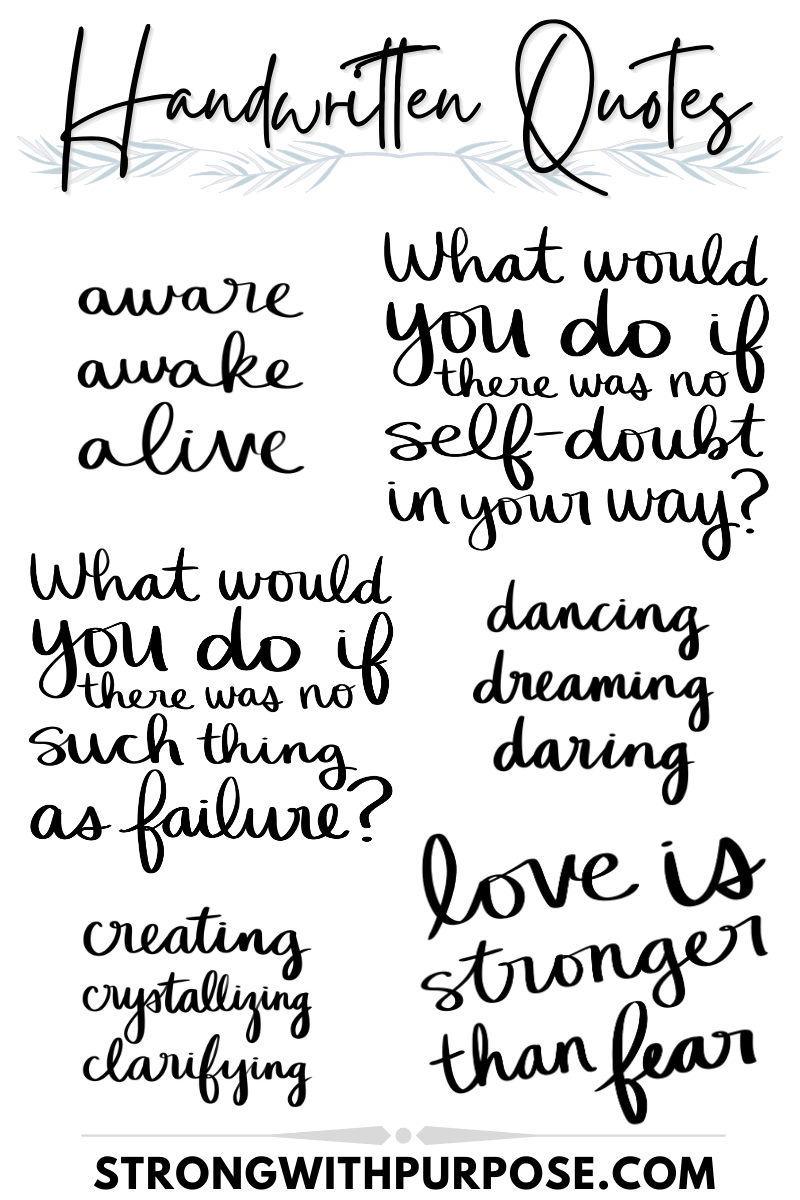 Handwritten Quotes - Graphic Design by Strong with Purpose